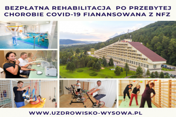Bezpłatna rehabilitacja po Covid-19 finansowana w NFZ w Uzdrowisku Wysowa S.A.
